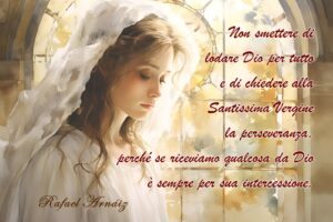 125. Sempre per sua intercessione