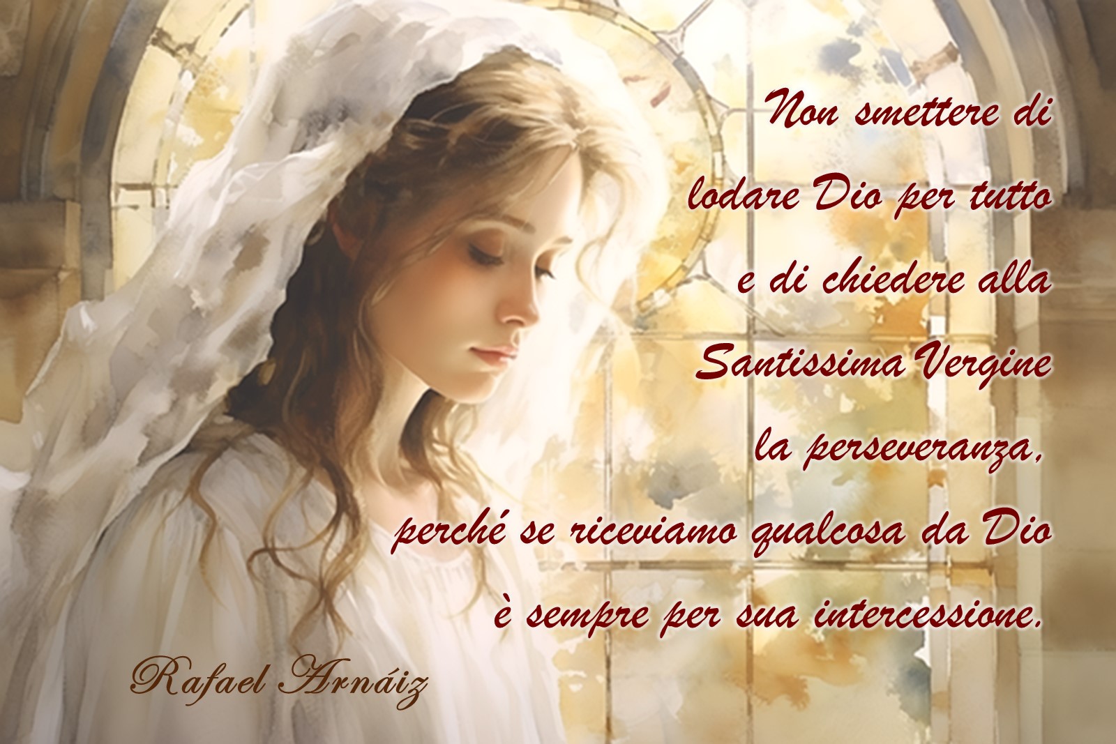 125. Sempre per sua intercessione